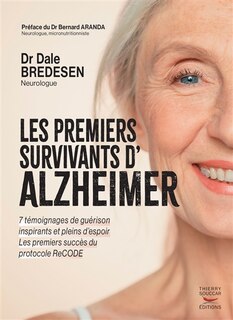 Les premiers survivants d'Alzheimer