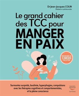 Couverture_Le grand cahier des TCC pour manger en paix