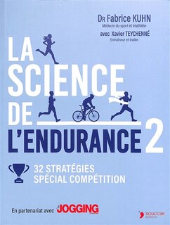 Couverture_La science de l'endurance, Vol. 2. 32 stratégies spécial compétition