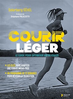 Front cover_Courir léger : le guide pour optimiser votre foulée