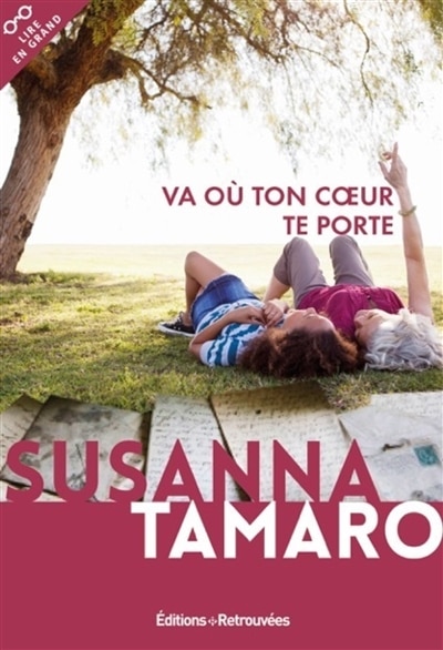 Va où ton cœur te porte