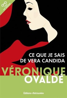 Couverture_Ce que je sais de Vera Candida