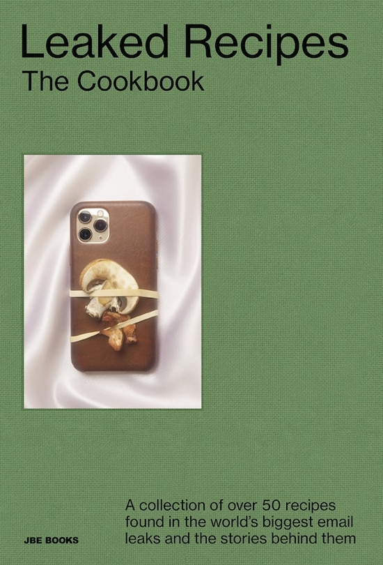 Front cover_Leaked Recipes: The Cookbook
