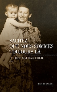 Front cover_Sachez que nous sommes toujours là