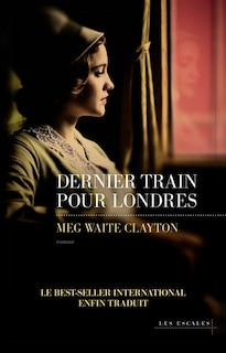 Dernier train pour Londres