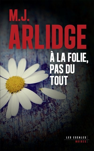 Couverture_A la folie, pas du tout