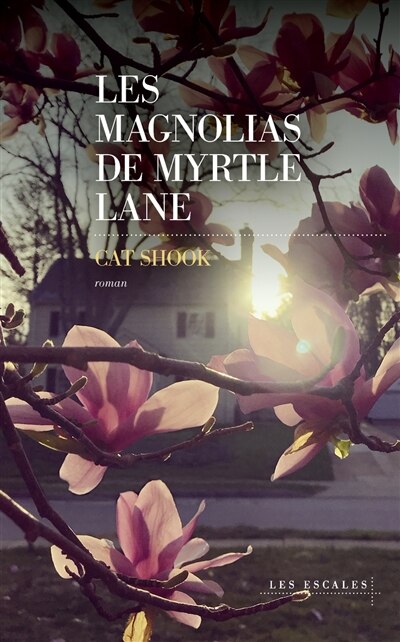 Couverture_Les magnolias de Myrtle Lane