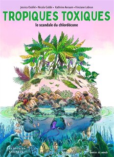 Front cover_Tropiques toxiques