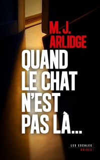 Couverture_Quand le chat n'est pas là...