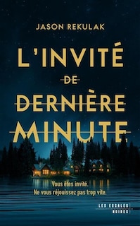 Front cover_L' invit&eacute; de derni&egrave;re minute