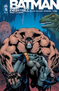 Couverture_Batman : knightfall, Vol. 1. La chute