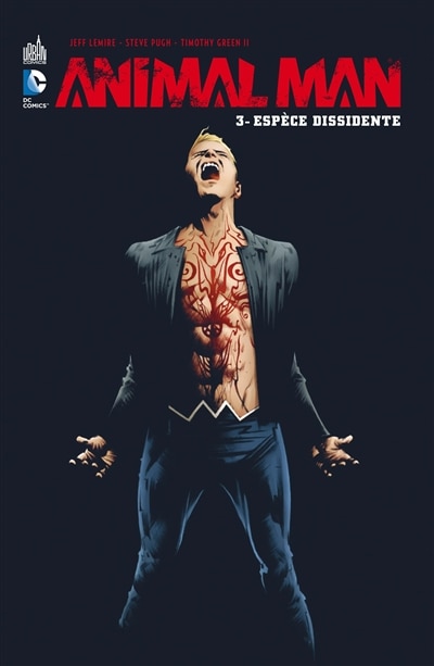 Front cover_Animal Man, Vol. 3. Espèce dissidente