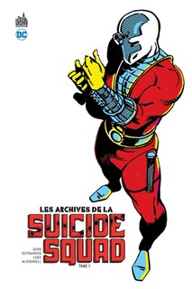 Couverture_Les archives de la Suicide squad, Vol. 1