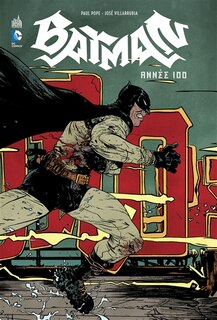 Couverture_Batman Année 100
