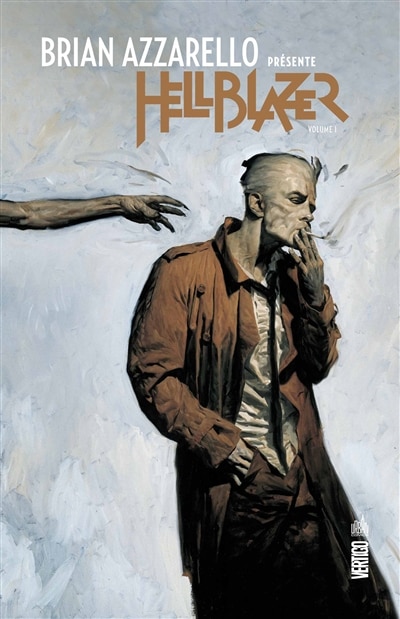 Couverture_Brian Azzarello présente Hellblazer, Vol. 1