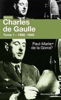 Front cover_Charles de Gaulle tome 1 1890-1945