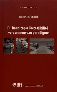 Couverture_Du handicap à l'accessibilité : vers un nouveau paradigme