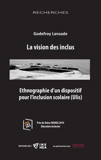 Front cover_La vision des inclus : ethnographie d'un dispositif pour l'inclusion scolaire (Ulis)