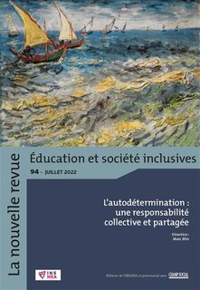Front cover_La nouvelle revue Education et société inclusives, n°94. L'autodétermination : une responsabilité collective et partagée