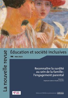 Front cover_La nouvelle revue Education et société inclusives, n°96. Reconnaître la surdité au sein de la famille