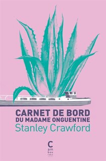 Front cover_Carnet de bord du Madame Onguentine