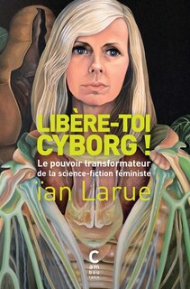 Couverture_Libère-toi cyborg !