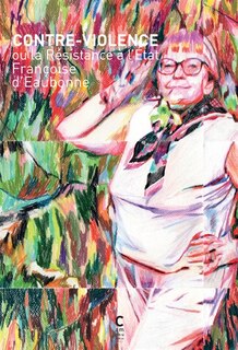 Couverture_Contre-violence ou La résistance à l'Etat ; Mise au poing