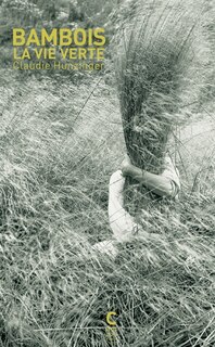 Couverture_Bambois, la vie verte