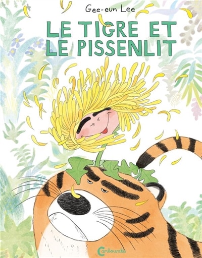 Couverture_Le tigre et le pissenlit