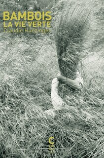 Couverture_Bambois, la vie verte