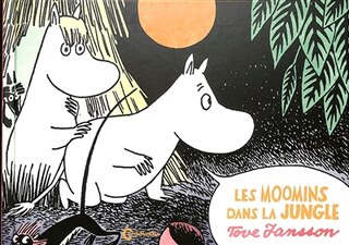 Couverture_LA VALLEE DES MOOMINS EST UNE JUNGLE
