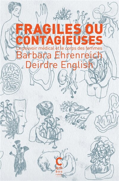 Couverture_Fragiles ou contagieuses : le pouvoir médical et le corps des femmes