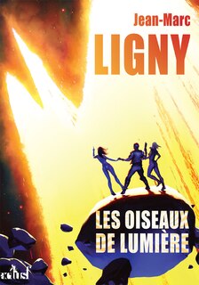 Front cover_Oiseaux de Lumière (Les)