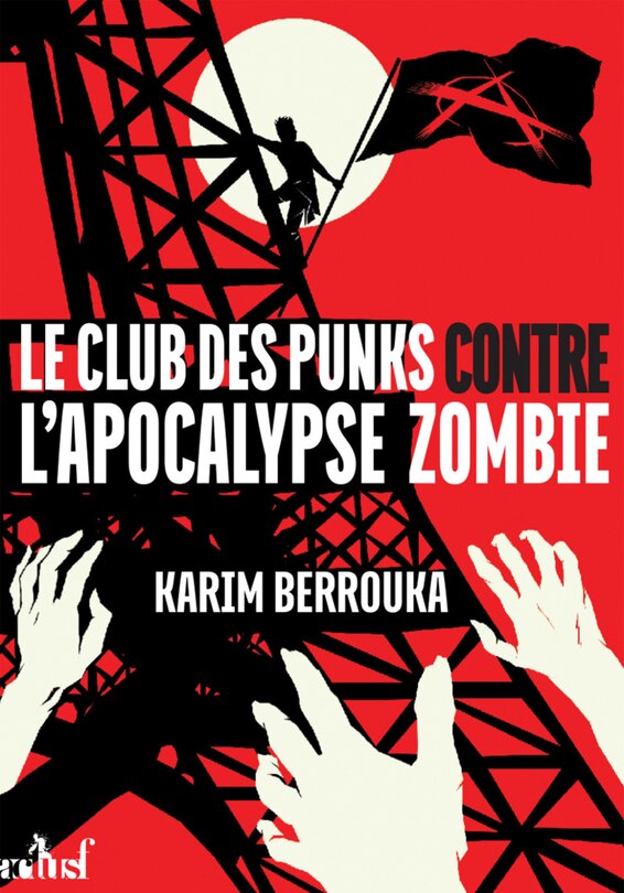 Front cover_Club des punks contre l'Apocalypse zombie (Le)