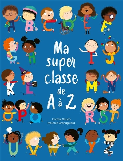 Front cover_Ma super classe de A &agrave; Z