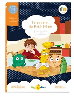 Front cover_Le secret de Petit Malin : enrichissez votre vocabulaire : 7 à 10 ans