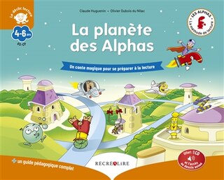 Couverture_La planète des Alphas. Un conte magique pour se préparer à la lecture