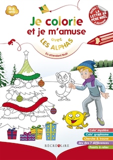 Front cover_Je colorie et je m'amuse avec les Alphas en attendant Noël