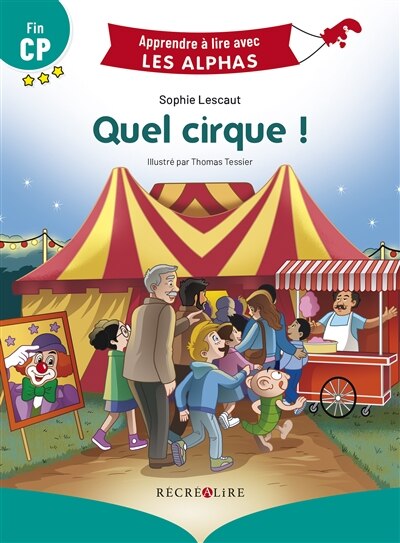 Couverture_Quel cirque ! : fin CP