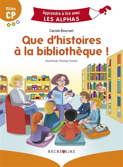 Couverture_Que d'histoires à la bibliothèque : milieu CP