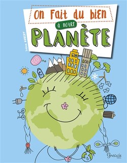 Front cover_On fait du bien à notre planète