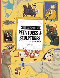 Front cover_Tour du monde des peintures & sculptures célèbres