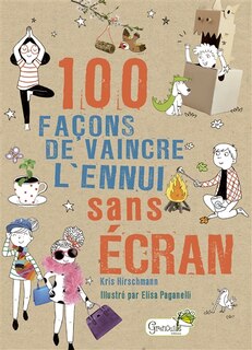 Front cover_100 façons de vaincre l'ennui sans écran
