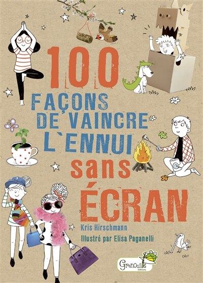 Front cover_100 façons de vaincre l'ennui sans écran