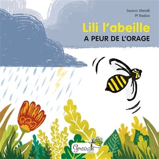 Couverture_Lili l'abeille a peur de l'orage