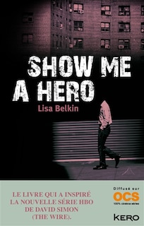 Couverture_Show Me A Hero