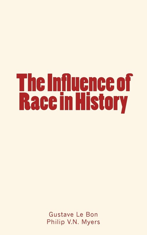 Front cover_The Influence of Race in History