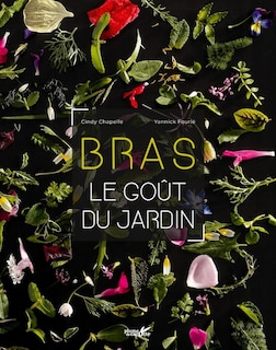 Bras, le goût du jardin