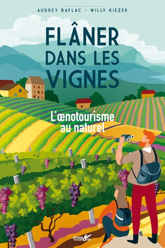 Couverture_Flâner dans les vignes : l'oenotourisme au naturel