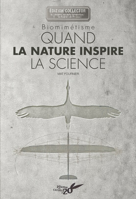 Quand la nature inspire la science: biomimétisme